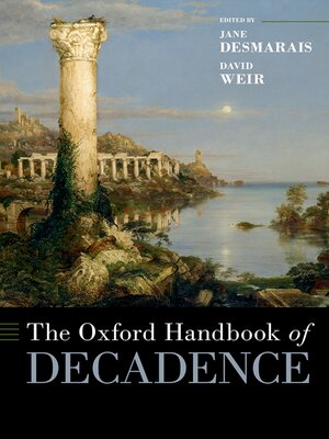 cover image of The Oxford Handbook of Decadence